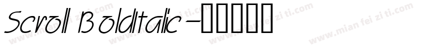 Scroll BoldItalic字体转换